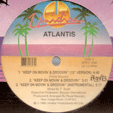 ATLANTIS : KEEP ON MOVIN' & GROOVIN' / ARMED GANG : ALL I WANT