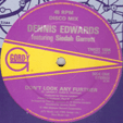 DENNIS EDWARDS ft SIEDAH GARRETT : DON'T LOOK ANY FURTHER