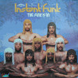 INSTANT FUNK : THE FUNK IS ON