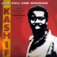 KASHIF : ARE YOU THE WOMAN - 4 TRACK 12