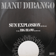 MANU DIBANGO : SUN EXPLOSION / BIG BLOW