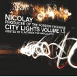 NICOLAY : CITY LIGHTS VOLUME 1.5