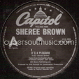 SHEREE BROWN : IT'S A PLEASURE