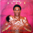 SLAVE : JUST A TOUCH OF LOVE