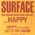 SURFACE : HAPPY  (UK PROMO W/L)