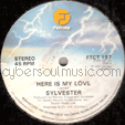 SYLVESTER : HERE IS MY LOVE / GIVE IT UP (DON'T MAKE ME ME WAIT)